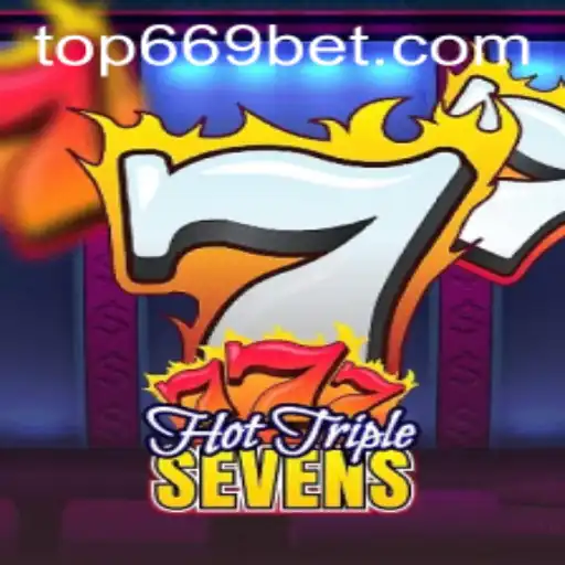 Descubra o Fascinante Jogo HotTripleSevens na 669bet.com